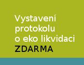 Vystavení protokolu o ekologické likvidaci ZDARMA